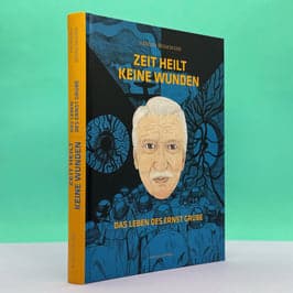 Cover der Graphic Novel "Zeit heilt keine Wunden"